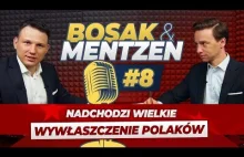 Bosak & Mentzen odc. 8