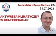 Aktywista klimatyczny w Konfederacji? Wipler chwali UE i WIATRAKI