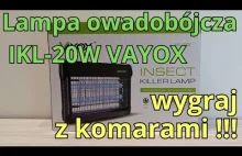 Lampa owadobójcza IKL-20W VAYOX - recenzja