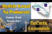 Kanał Na Nowym Torze Morskim Do Świnoujścia! Inwestycja Ważniejsza Niż Przekop M