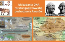 Jak badania DNA rozstrzygnęły kwestię pochodzenia Awarów