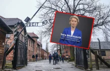"Obóz Auschwitz, Polska". Skandaliczne nagranie von der Leyen