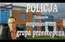 Zorganizowana grupa przestępcza w Tomaszowskiej policji. Czy aby na pewno?