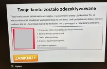 Ku przestrodze. EA bezpodstawnie blokuje konto.