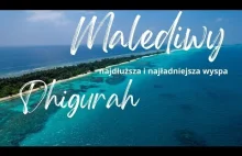 Dhigurah - prawdopodobnie najładniejsza wyspa i plaża na Malediwach (film)