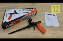Jak używam pistolet do pianki montażowej. YATO YT-67434