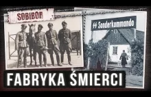 Sobibór. Historia niemieckiej fabryki śmierci
