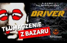 Driver - Ruskie Bazarowe Tłumaczenie