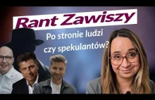 Po stronie ludzi czy spekulantów?! #RantZawiszy na ceny mieszkań
