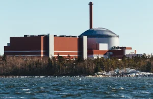 Jak się żyje w pobliżu elektrowni jądrowej? Wizyta w fińskiej elektrowni Olkiluo