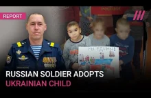 Rosyjski oficer adoptował porwane ukraińskie dziecko [ENG]