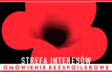 STREFA INTERESÓW - FILMOWE PIEKŁO KONTRASTÓW