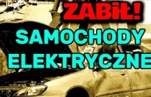 Kto zabił samochód elektryczny 14 maja 2024?