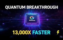 [ENG] Przełom kwantowy Googlea: 13 000 razy szybszy niż superkomputery