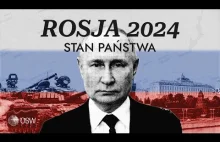 Rosja. Stan państwa na 2024 rok. Jak wygląda kraj po 2 latach wojny