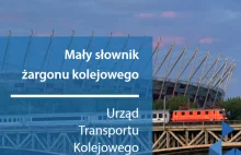 Słownik żargonu kolejowego UTK
