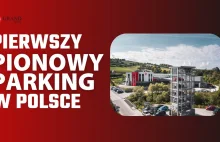 Pierwszy pionowy parking w Polsce w Katowicach