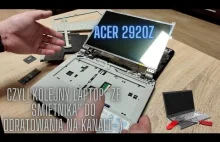 Laptop "ze śmietnika" - próba odbudowy Acer-a 2920z.