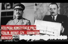 Stalin, Bierut, czy sobowtór Bieruta? Kto pisał konstytucję PRL