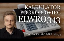 Kalkulator "pogrobowiec" Elwro 343 [Adam Śmiałek]