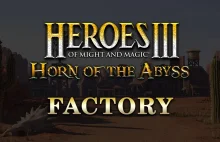 Heroes III Horn of the Abyss: Factory - nowy zamek