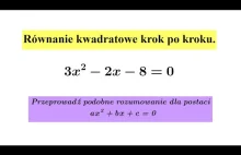 Równanie kwadratowe krok po kroku.