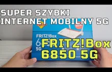 FRITZ!Box 6850 5G i super szybki Internet 5G w paśmie N78 -recenzja / test