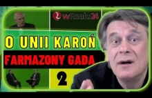 KAROŃ i MICHALKIEWICZ gadają farmazony o UE