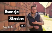 Esencja Śląska cz. 1