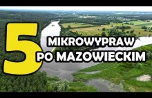 Mikrowyprawy nie tylko z Warszawy