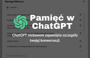 ChatGPT będzie miał "pamięć"
