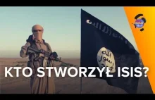 Kto naprawdę stworzył terrorystów z ISIS?