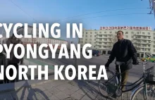 Pjongjang rowerem. Korea Północna z ukrytej kamery.