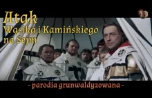 Atak Wąsika i Kamińskiego na Sejm (parodia grunwaldyzowana)