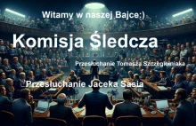 Video - Kulisy Komisji Śledczej: Absurd i Napięcia podczas Przesłuchań Sasina i