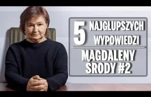 [#kulturawysoka] 5 KOLEJNYCH najgłupszych wypowiedzi Magdaleny Środy