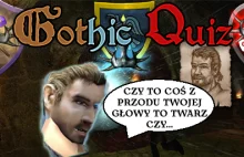 Quiz z gry Gothic
