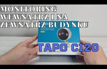 TP-Link Tapo C120 - recenzja dyskretnej kamery do monitoringu na zewnąt...