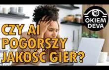 Czy AI pogorszy jakość gier?