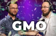GMO: Tajemnice modyfikowanych roślin
