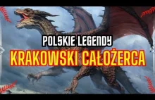 Smok niszczyciel spod Wawelu - Polskie legendy + Podcast