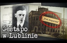 Mroczne tajemnice Domu pod Zegarem. Gestapo w Lublinie