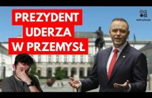 Dziwne weto prezydenta. Uderzył w polski przemysł