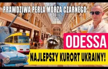 ODESSA - najsłynniejszy letni kurort Ukrainy