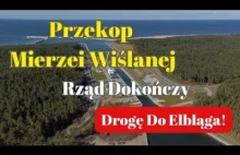 Przekop Mierzei Wiślanej. Powstanie droga wodna do portu w Elblągu