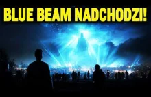 Projekt Blue Beam - Najbardziej Niepokojąca Teoria XX Wieku