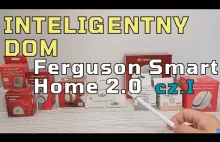Ferguson Smart Home 2.0 - inteligentny dom w zasięgu ręki - recenzja / t...