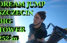 Vlog Dream Jump Big Tower Szczecin Skok z komina 252 m - YouTube