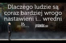 Dlaczego ludzie są coraz bardziej wrogo nastawieni i... wredni