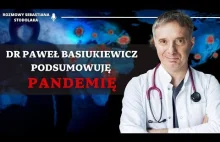 Czy to był groźny wirus? – dr Paweł Basiukiewicz podsumowuje pandemię
